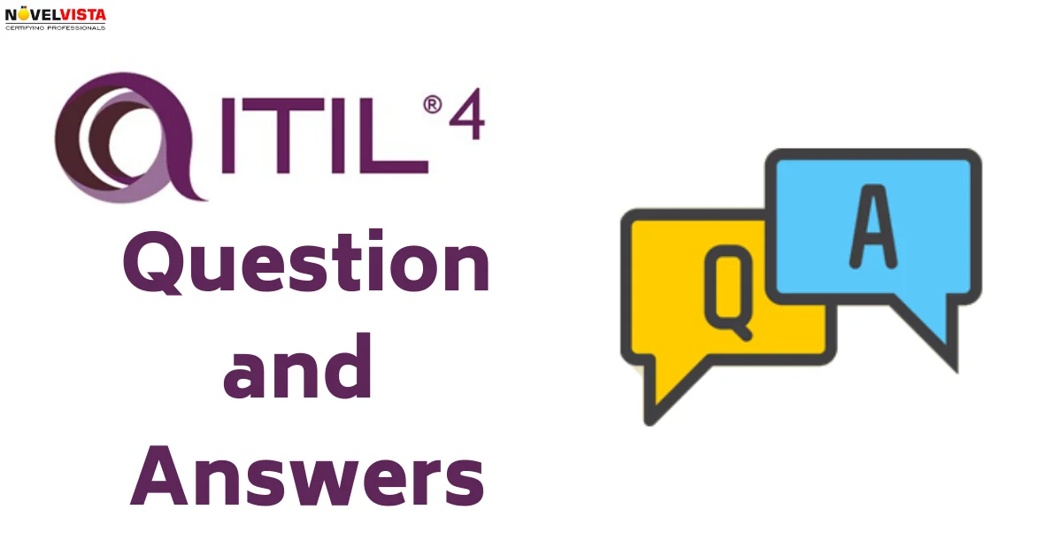 Answers For Your Itil4 Questions