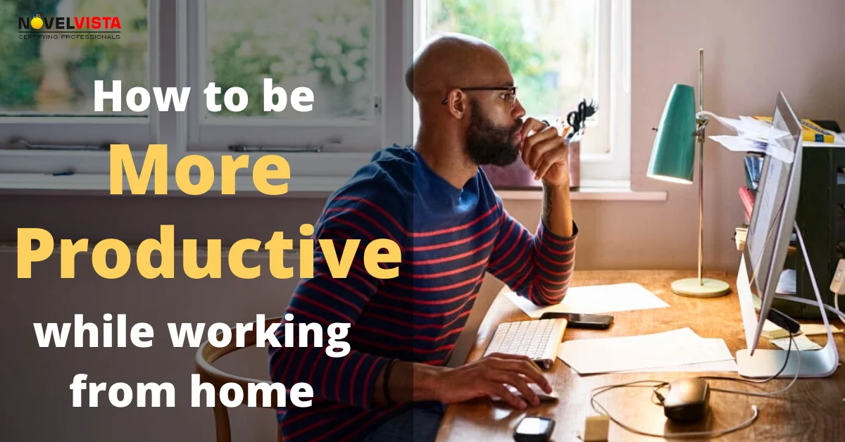 Top 10 Tips to be more productive while working from home