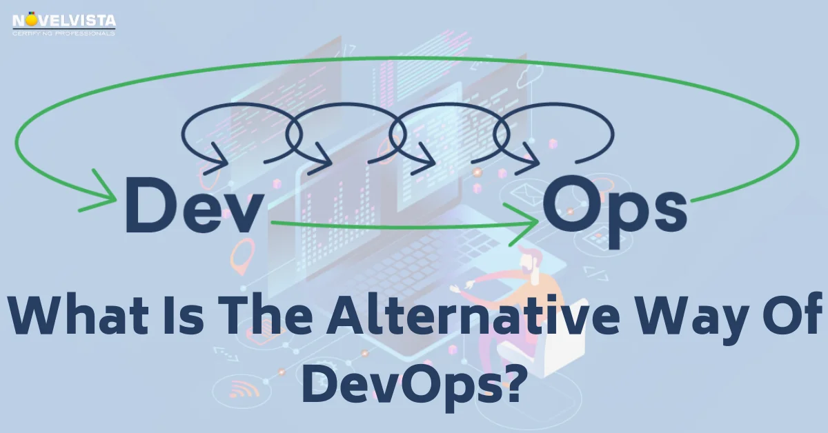 What Is The Alternative Way Of DevOps?