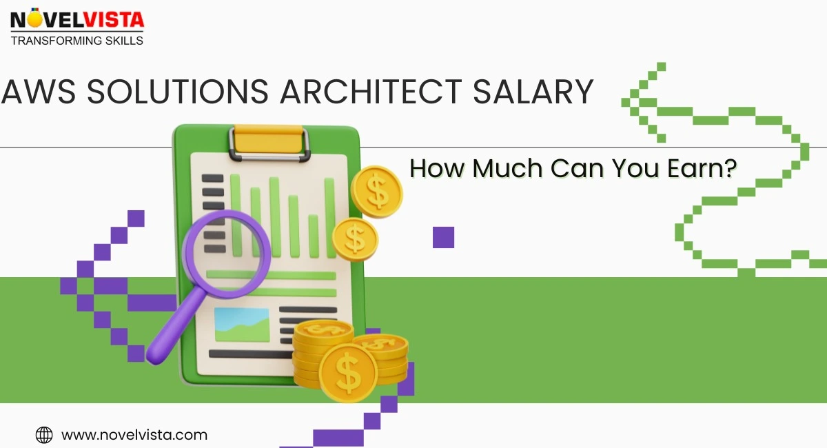 AWS Solutions Architect Salary: How Much Can You Earn? | Novelvista