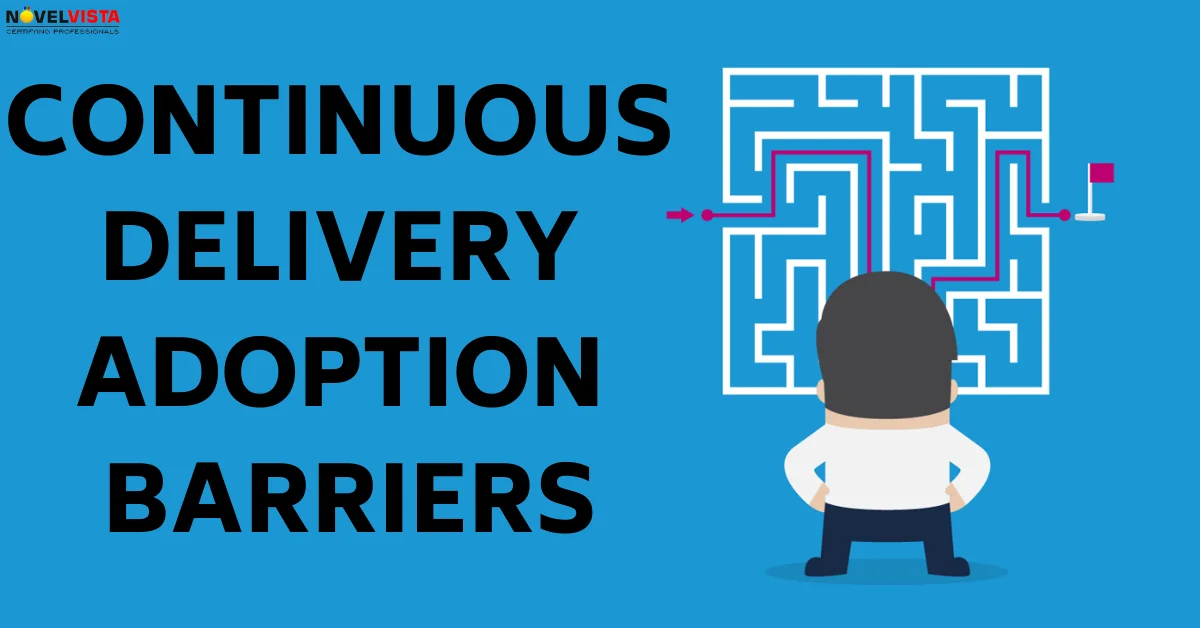 Continuous Delivery Adoption Barriers