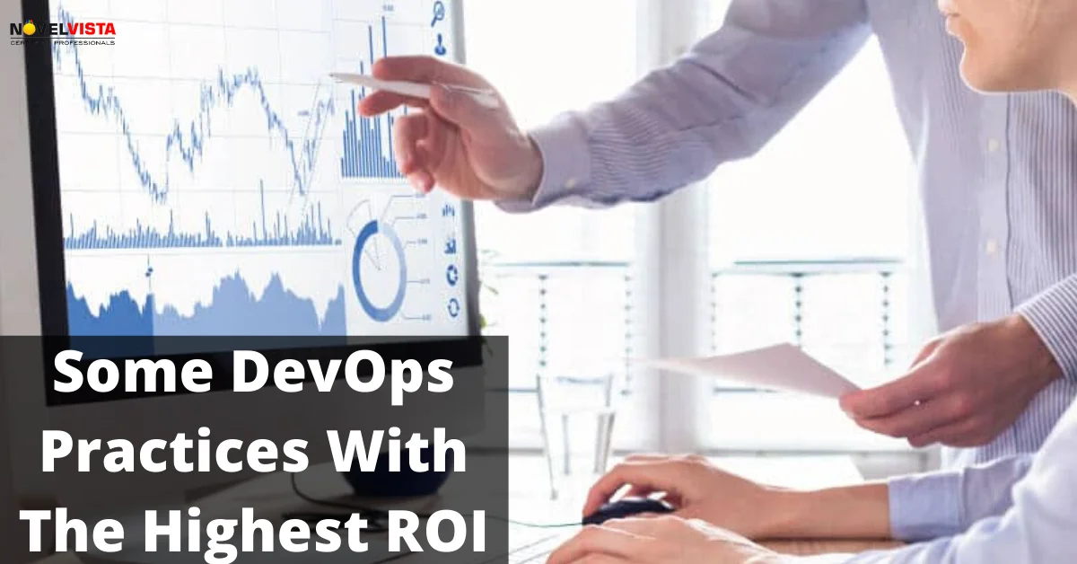 Some DevOps Practices With The Highest ROI