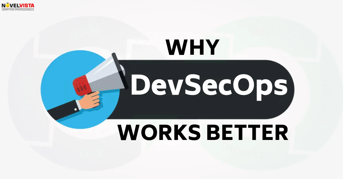 Why experts are saying DevSecOps works better