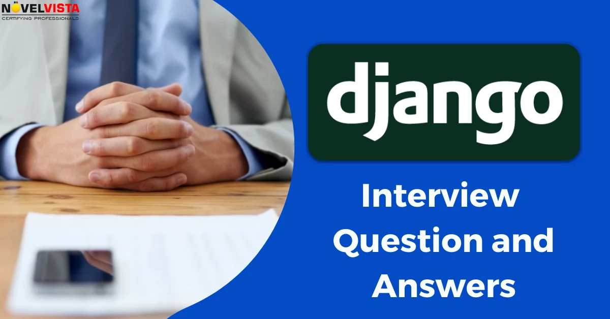 Top 20 Django Interview questions