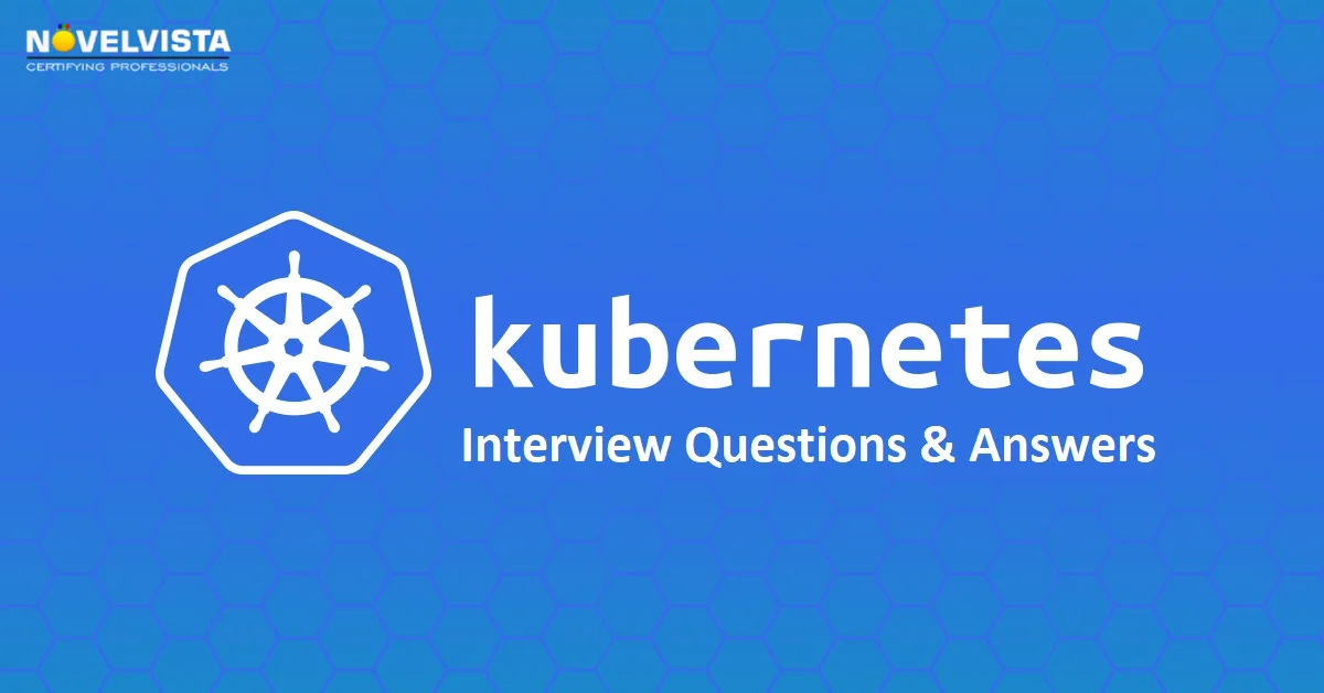 Kubernetes Scenario-based Interviews Questions: Expert Answers, Pro Tips