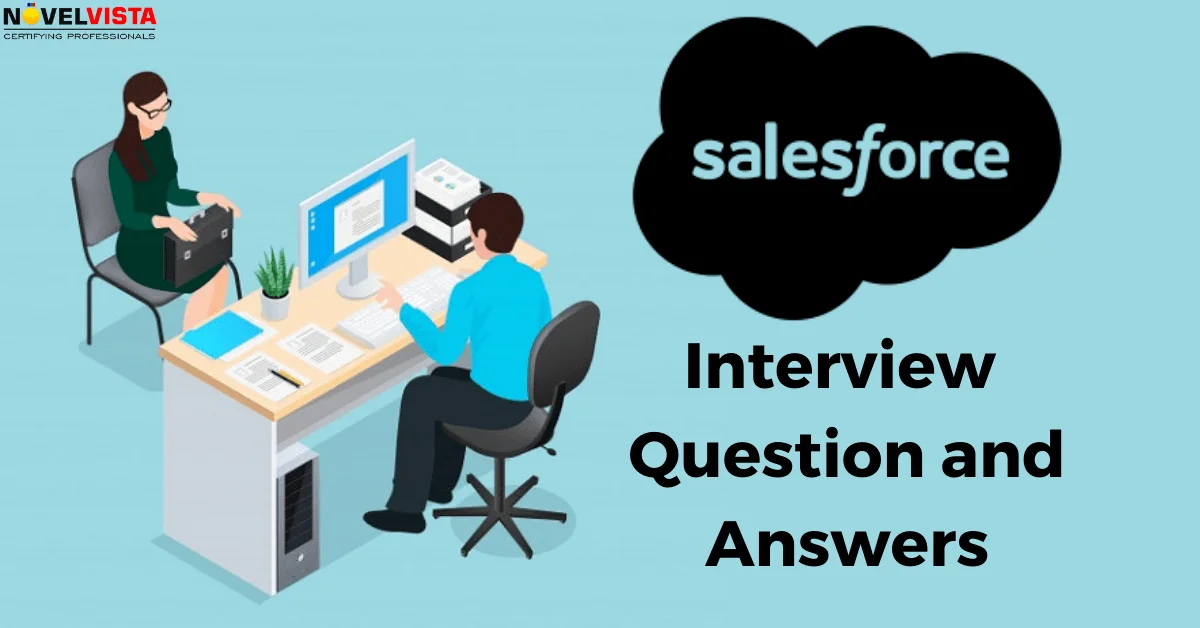Top 20 Salesforce Interview Questions And Answers