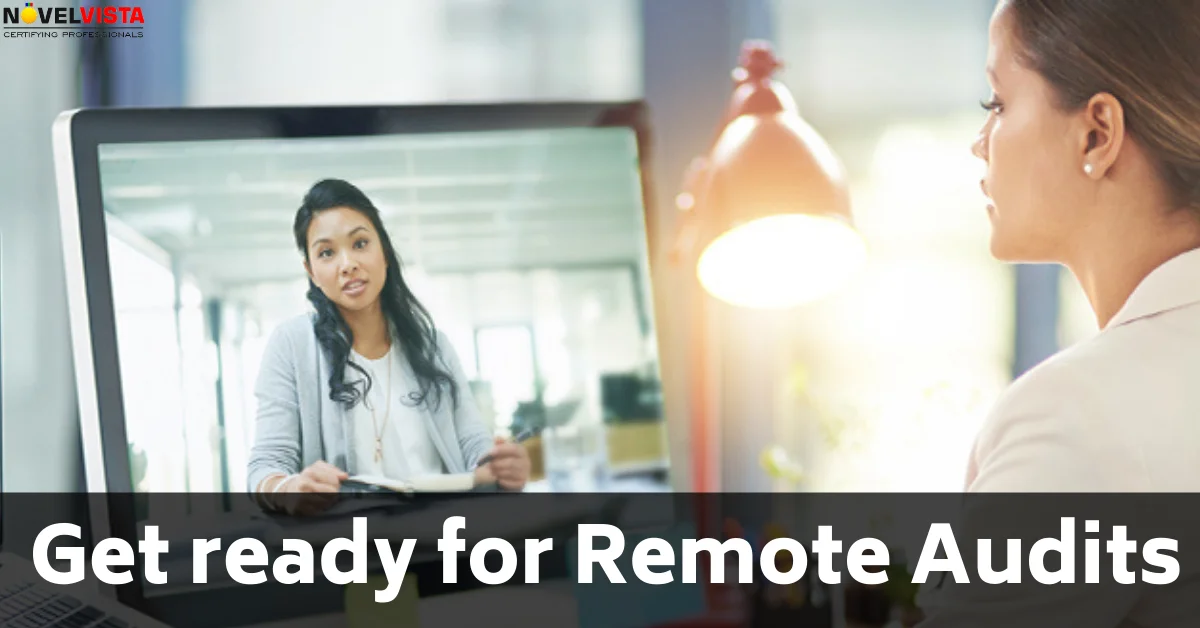 Essential Steps to Prepare for a Remote Audit: Be Prepared