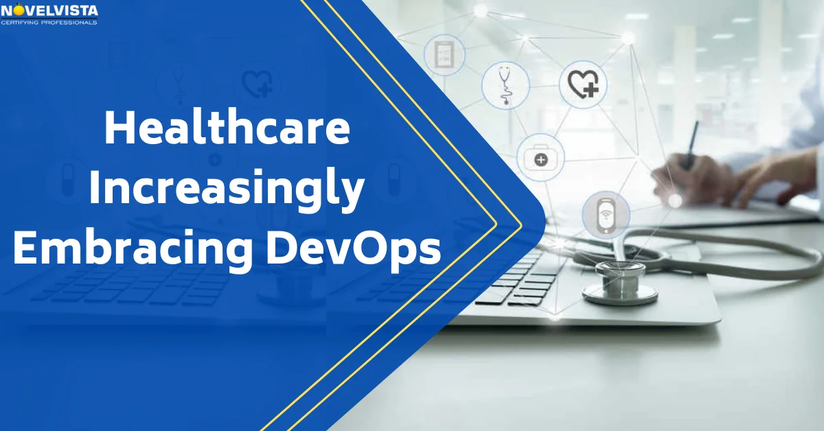 Healthcare Increasingly Embracing DevOps