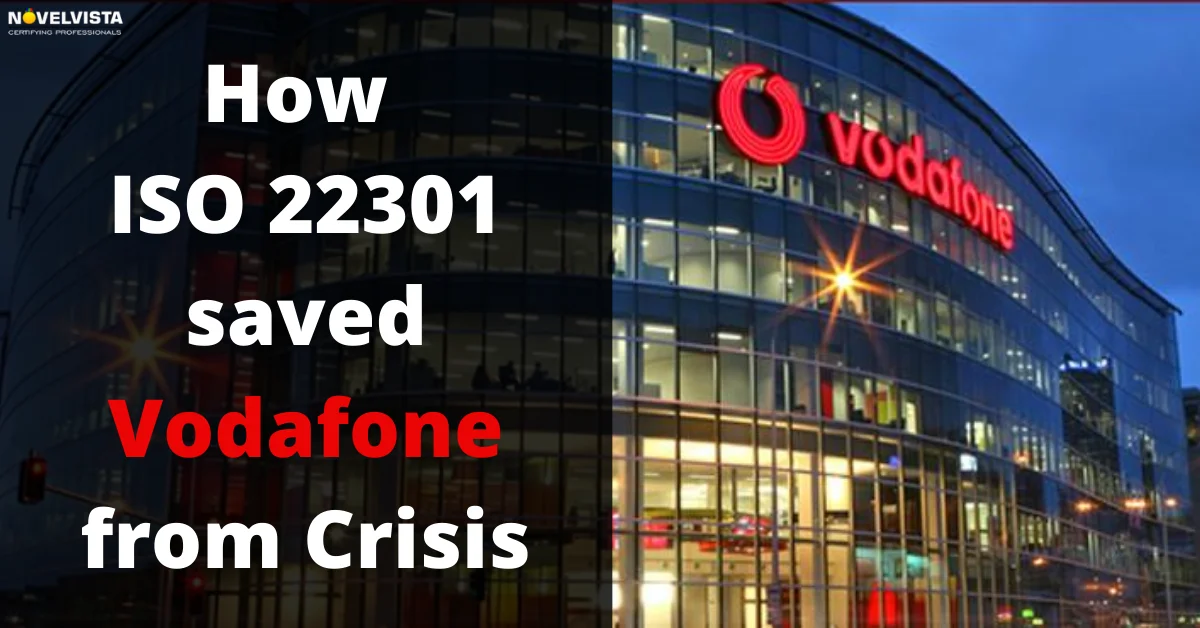 How ISO 22301 saved Vodafone from crisis