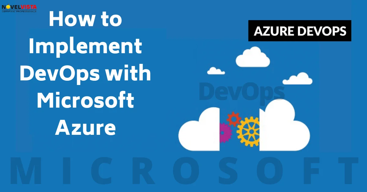 How to Implement DevOps with Microsoft Azure