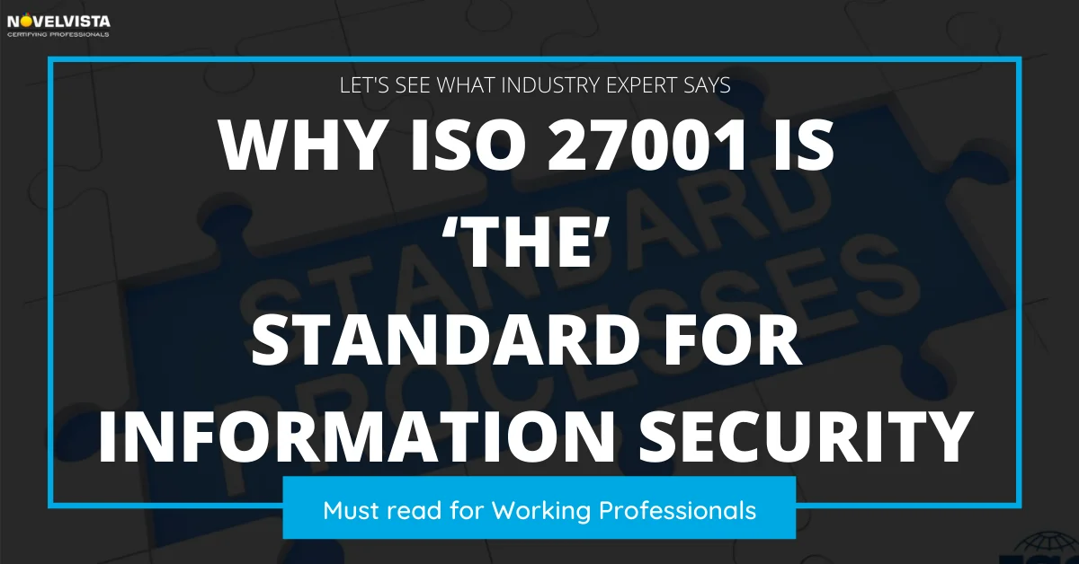 Why ISO 27001: Key Benefits for Information Security Management