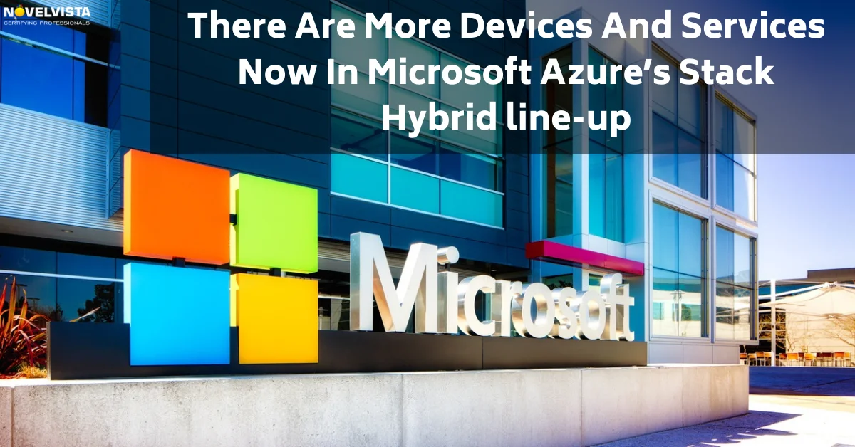 There Are More Devices And Services Now In Microsoft Azures Stack hybrid line-up