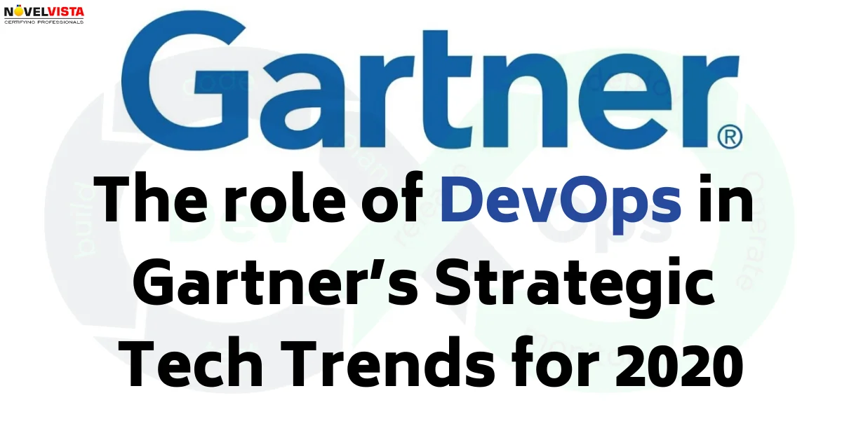 The role of DevOps in Gartners strategic tech trends for 2021