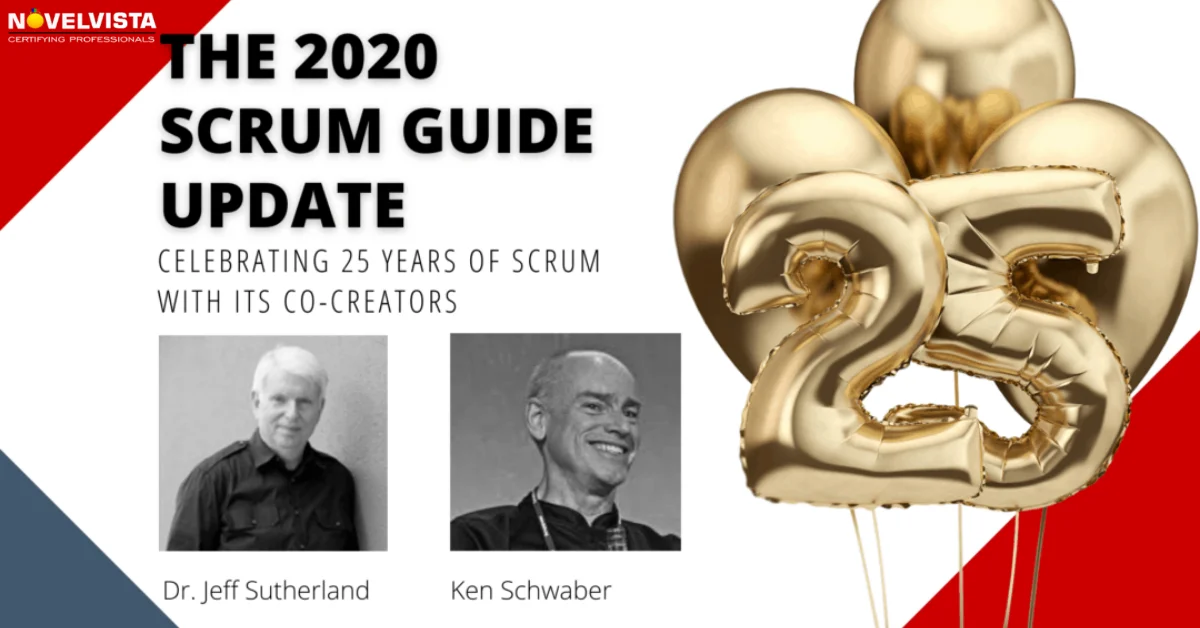 Ken Schwaber and Dr. Jeff Sutherland Update the Scrum Guide on the 25th Anniversary of the Scrum Framework