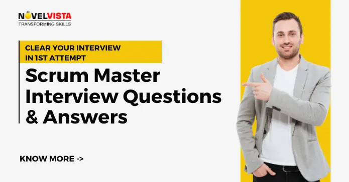 Top 25 Frequently Asked Scrum Master Interview Questions for 2023