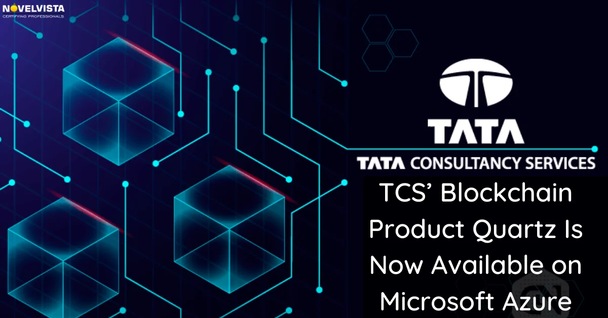 TCS Blockchain Product Quartz Is Now Available on Microsoft Azure