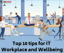 Top 10 tips for IT Workplace and Wellbeing