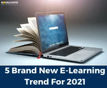 5 Brand New E-Learning Trend For 2021
