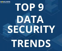 Top 9 data security trends in 2021