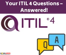 Answers for Your ITIL4 Questions