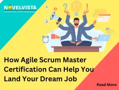 Benefits of Agile Scrum Master Certification: Empowering Your Career Scope