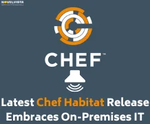 Latest Chef Habitat Release Embraces On-Premises IT