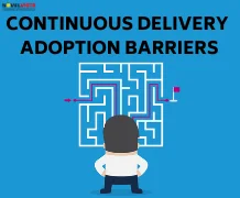 Continuous Delivery Adoption Barriers