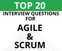 Top 20 Agile Scrum Interview Questions For Your Big Breakthrough In 2020