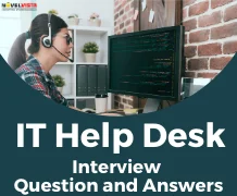 Top 20 IT Help Desk Interview Questions and Answers 2024