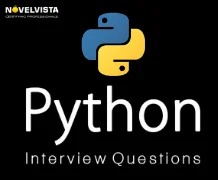Top 20 Python Interview Questions Every Developer Should Know in 2023 - 2024
