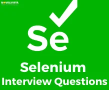 Top 20 Selenium Interview Questions That Are Going To Help You In A Huge Way