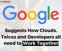 Google suggests how clouds, telcos and developers all need to work together
