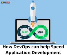 How DevOps can help Speed Application Development