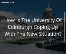 How Is The University Of Edinburgh Coping Up With The New Situation?