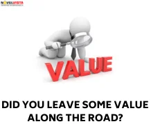 Did You Leave Some Value Along the Road?