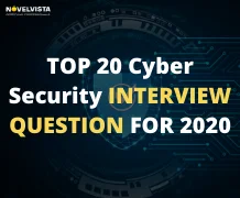 Top 20 Cyber Security Questions For Your Next Interview