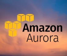 Understanding what is Amazon Aurora and its Clusters, Benefits, and Use Cases