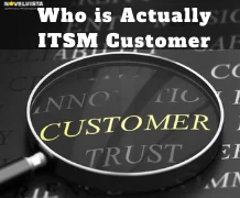 Who is Actually ITSM Customer