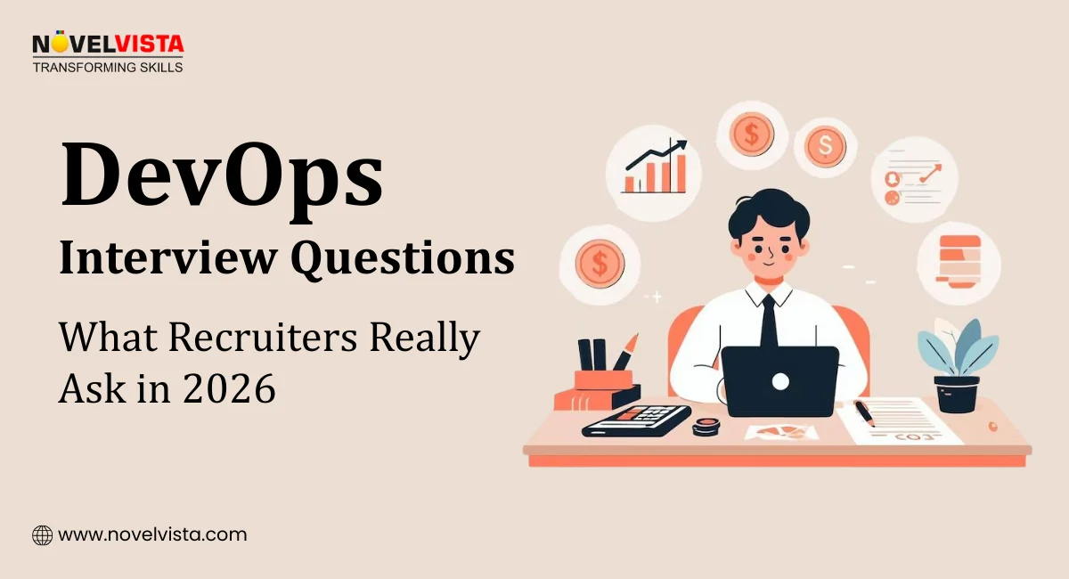 DevOps Interview Questions: Top 10 Questions and Answers to Prepare in 2026 | Novelvista