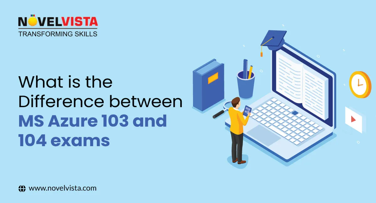 What is the Difference between MS Azure 103 and 104 exams