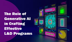 The Role of Generative AI in Crafting Effective L&D Programs