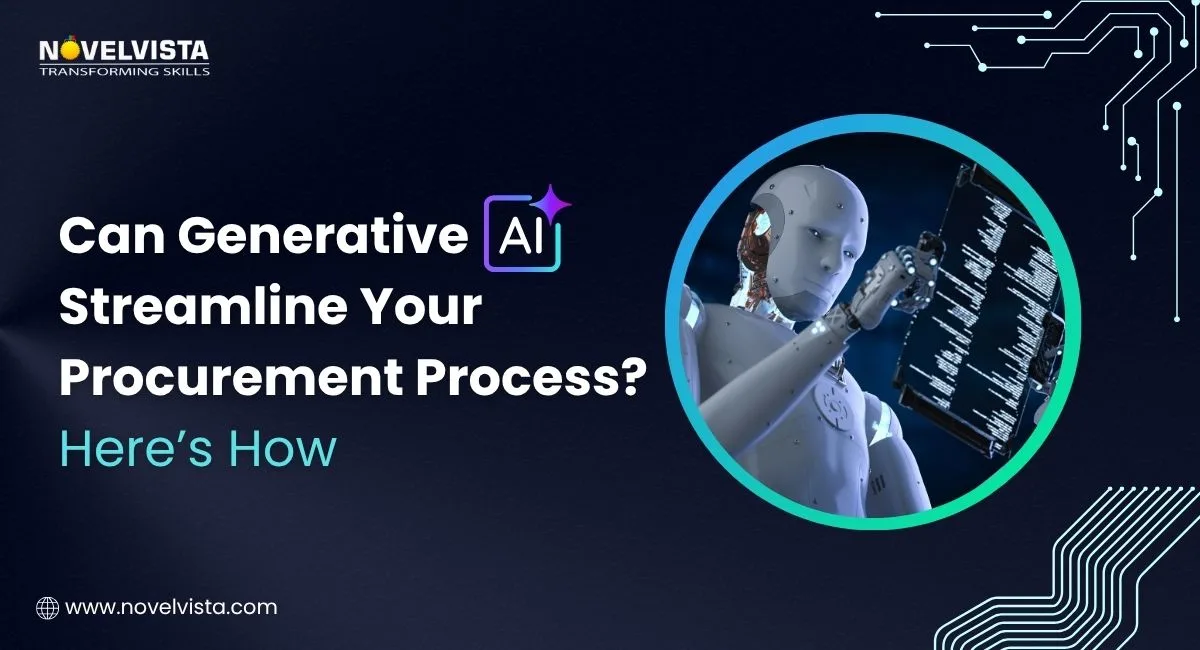 Can Generative AI Streamline Your Procurement Process? Here’s How | Novelvista