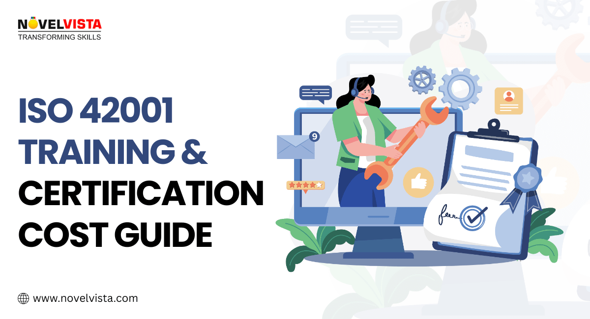 ISO 42001 Certification Cost 2025 Everything You Need to Know | Novelvista