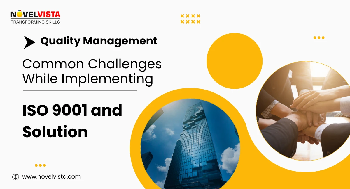 ISO 9001 Implementation: A Complete Step-by-Step Guide for 2025 | Novelvista