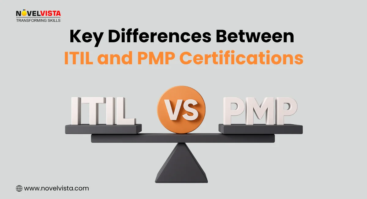 ITIL vs PMP: Which Certification Should You Choose in 2025? | Novelvista