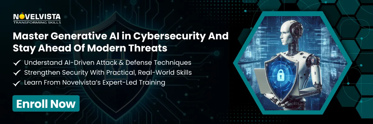 Master Generative AI in Cybersecurity And Stay Ahead Of Modern Threats