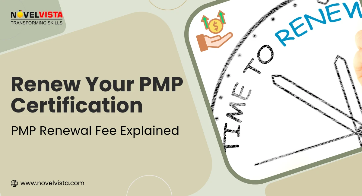 Unlock the Secrets of PMP Renewal Fee: What You Need to Know! | Novelvista