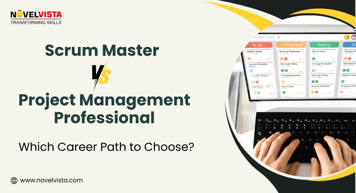 Scrum Master vs PMP in 2025 – Which Career Path to Choose? | Novelvista