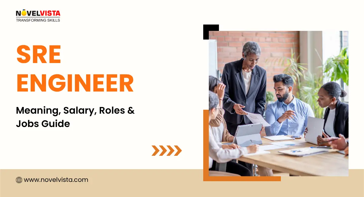 SRE Engineer: Role, Skills, Salary, and Career Path in 2025 | Novelvista