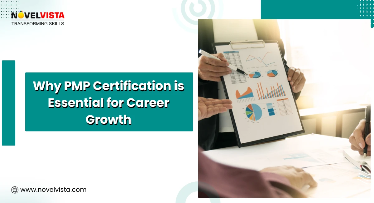 Top PMP Certification Uses for Career Growth in 2025: Unlock Your Project Management Potential | Novelvista